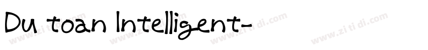 Du toan Intelligent字体转换